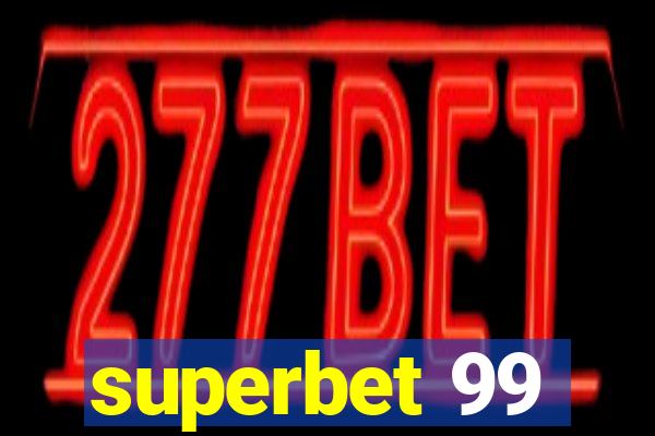 superbet 99